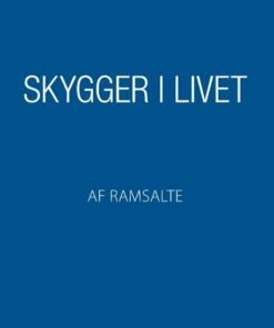 Skygger I Livet - Ramsalte - Bog