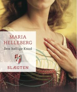 Slægten 1: Den hellige Knud (E-bog)