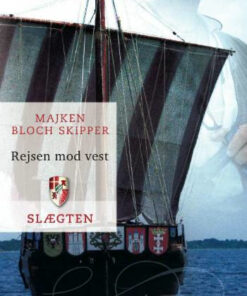 Slægten 8: Rejsen mod vest (E-bog)