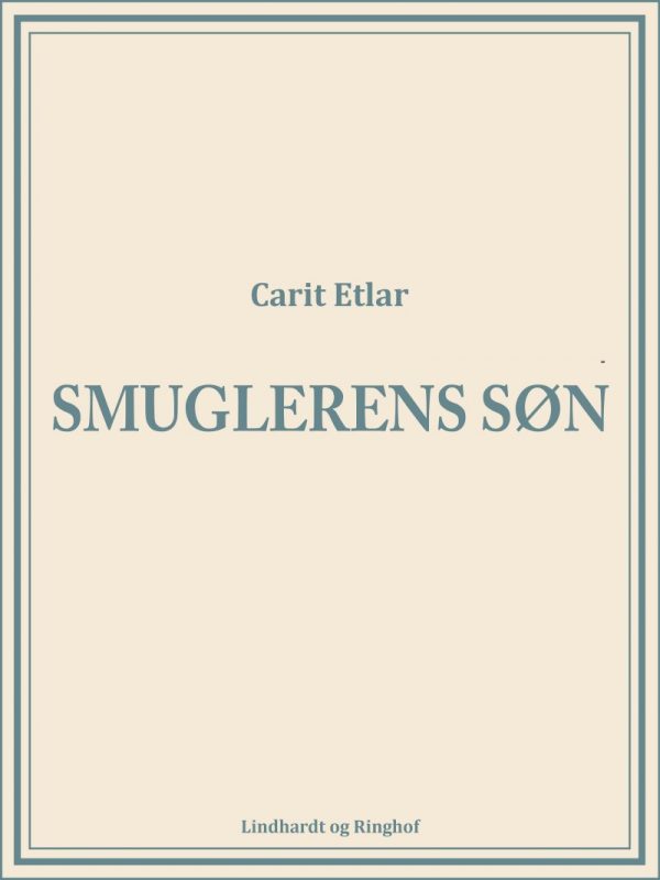 Smuglerens Søn - Carit Etlar - Bog