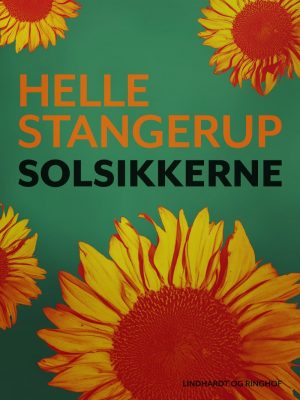 Solsikkerne - Helle Stangerup - Bog