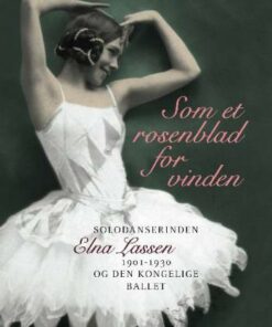 Som et rosenblad for vinden (E-bog)