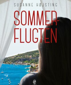 Sommerflugten - Susanne Højsting - Bog