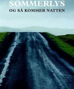 Sommerlys og så kommer natten