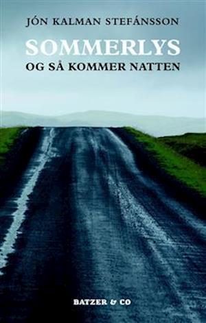 Sommerlys og så kommer natten