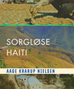 Sorgløse Haiti (E-bog)