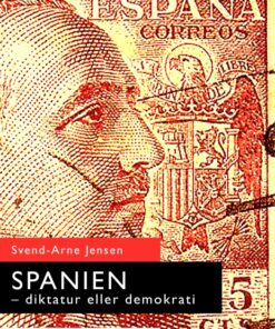 Spanien-diktatur eller demokrati (E-bog)
