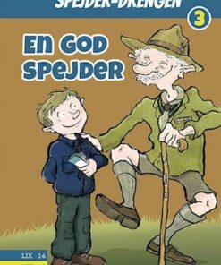Spejderdrengen #3: En god spejder