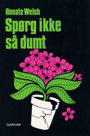 Spørg ikke så dumt (E-bog)