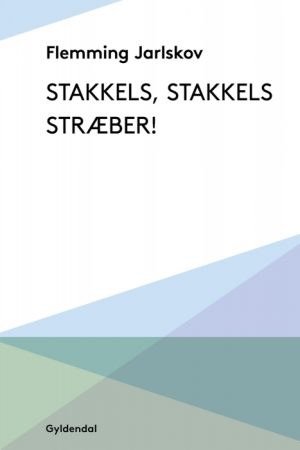 Stakkels, stakkels stræber! (E-bog)