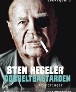 Sten Hegeler. Dobbeltbastarden (Lydbog)