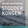Stodderkongen - Erling Kristensen - Bog