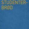 Studenterbrød - Jannick Storm - Bog