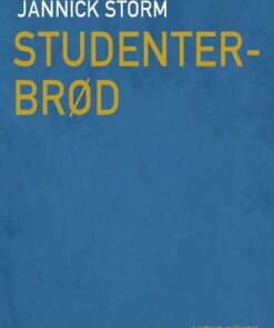 Studenterbrød - Jannick Storm - Bog