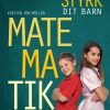 Styrk dit barn: Matematik 4.-6. klasse - en forældreguide (E-bog)