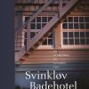 Svinkløv Badehotel - Jørn Moesgård Louise - Bog