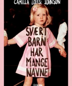 Svært barn har mange navne (E-bog)
