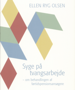 Syge på tvangsarbejde (E-bog)