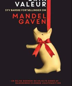 Syv barske fortællinger om mandelgaven