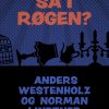 Så I Røgen? - Anders Westenholz - Bog