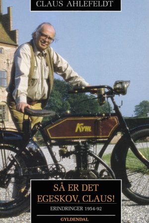 Så er det Egeskov, Claus! (E-bog)