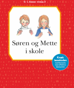 Søren og Mette i skole læsebog 0-1. kl. Niv.3 (E-bog)