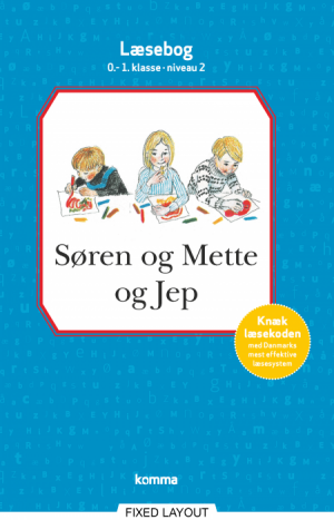 Søren og Mette og Jep læsebog 0-1. kl. Niv. 2 (E-bog)