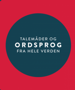 Talemåder og ordsprog fra hele verden (E-bog)