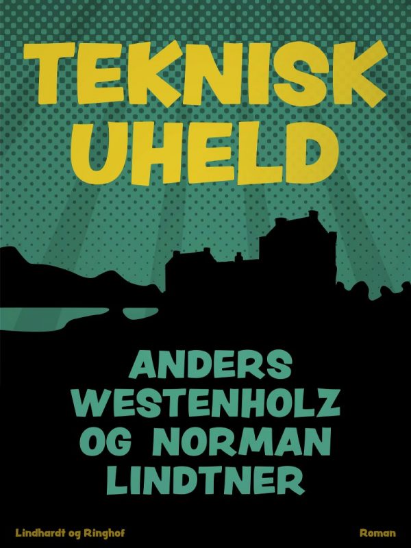 Teknisk Uheld - Anders Westenholz - Bog