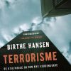 Terrorisme. De utilfredse og den nye verdensorden (E-bog)