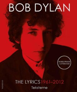 The Lyrics: 1961-2012 (E-bog)