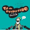Til de nysgerrige: En bog om politik (E-bog)