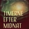 Timerne efter midnat (E-bog)