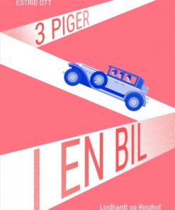 Tre piger i en bil (E-bog)