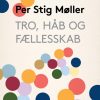 Tro, håb og fællesskab (E-bog)