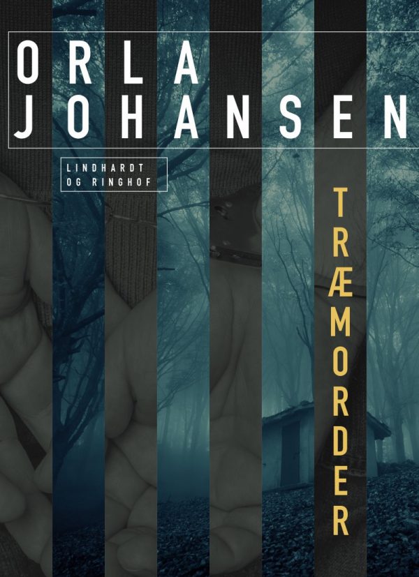 Træmorder - Orla Johansen - Bog