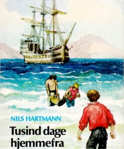 Tusind dage hjemmefra (E-bog)