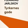 Tyrkernes gade (E-bog)