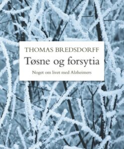 Tøsne og forsytia (E-bog)