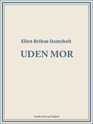 Uden mor (E-bog)