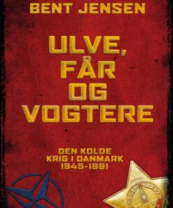 Ulve, får og vogtere (E-bog)