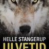 Ulvetid - Helle Stangerup - Bog