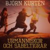 Urmänniskor och sabeltigrar (E-bog)