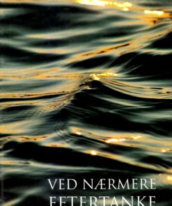 Ved nærmere eftertanke (E-bog)