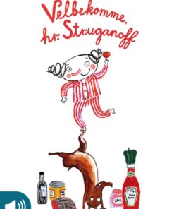 Velbekomme, hr. Struganoff - en bog om modsætninger (E-bog)