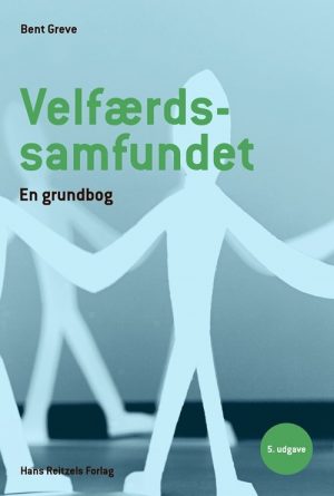 Velfærdssamfundet - Bent Greve - Bog