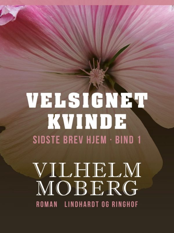 Velsignet Kvinde - Vilhelm Moberg - Bog