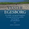 Vester Egesborg - Jens Ulriksen - Bog
