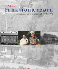 Vi Var Funktionærbørn - Ole Praud - Bog