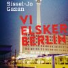 Vi elsker Berlin (E-bog)
